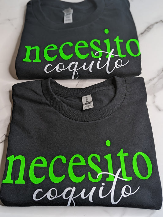Nececito Coquito t-shirt